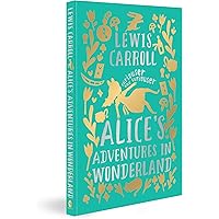 Alice's Adventures in Wonderland: Lewis Carroll: 9789387669055
